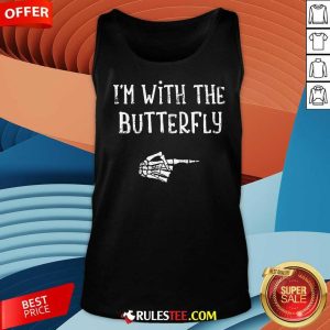 Hot I'm With The Butterfly Halloween Skeleton Hand Tank-Top