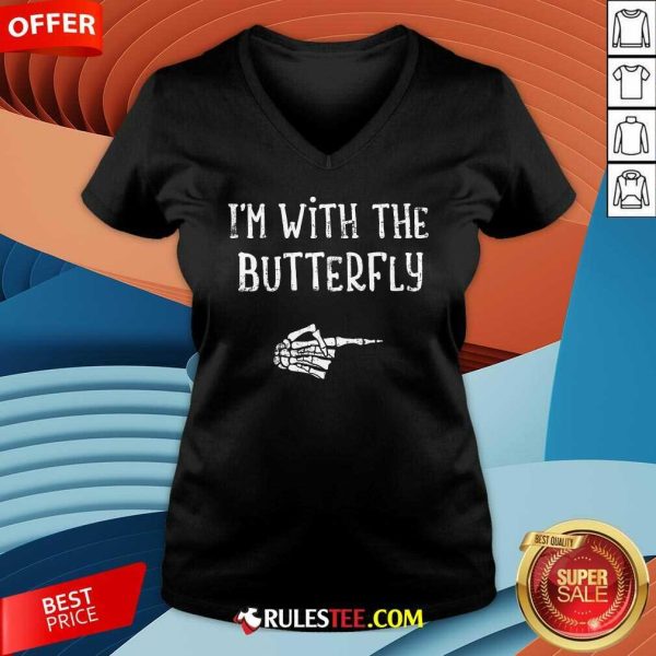 Hot I'm With The Butterfly Halloween Skeleton Hand V-Neck