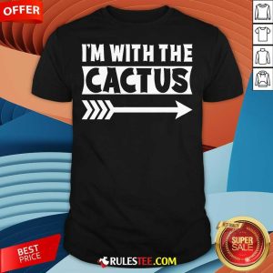 Hot I'm With The Cactus Halloween T-Shirt