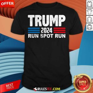 Hot Run Spot Run Trump 2024 T-Shirt