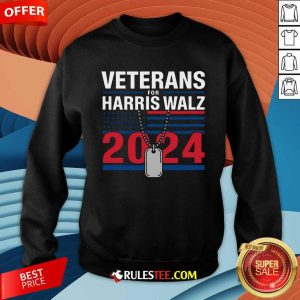 Hot Veterans For Harris Walz Strong Leadership Ahead Sweatshirt