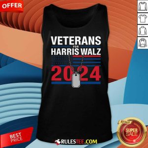 Hot Veterans For Harris Walz Strong Leadership Ahead Tank-Top