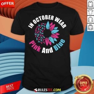 Nice In October Wear Pink And Blue T-Shirt