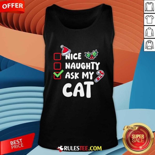 Nice Naughty Check Ask My Cat Xmas Tank-Top