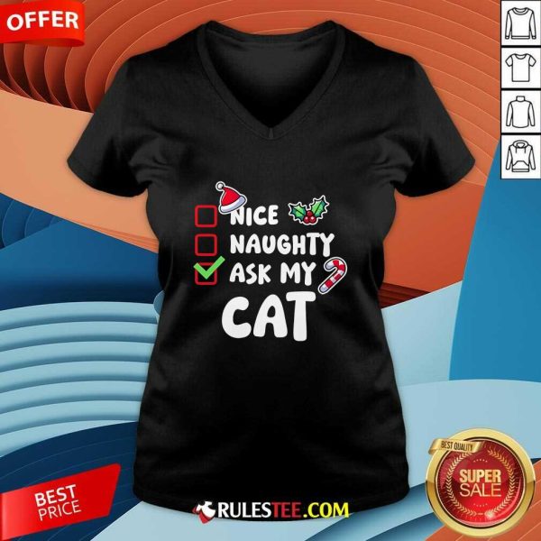 Nice Naughty Check Ask My Cat Xmas V-Neck