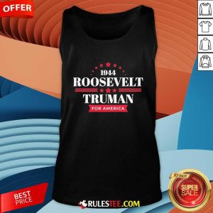 Official 1944 Roosevelt Truman For America Tank-Top