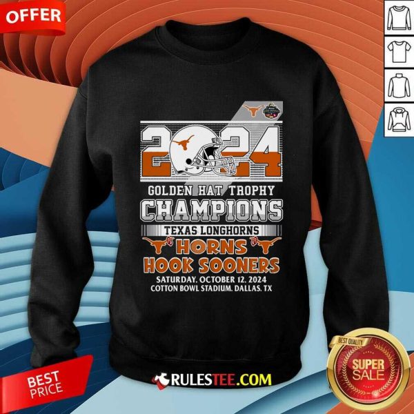 Official 2024 Golden Hat Trophy Champions Texas Longhorns Sweatshirt