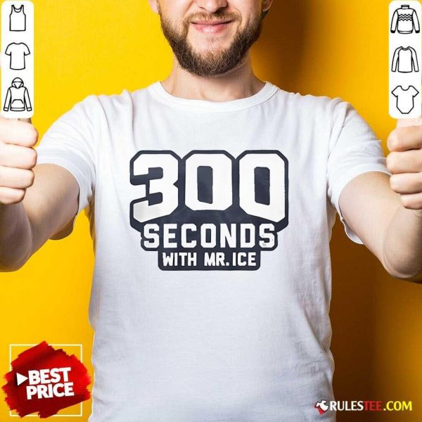 Official 300 Seconds With Mr Ice T-Shirt