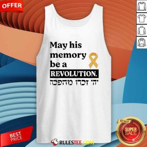 Official May His Memory Be A Revolution Tank-Top