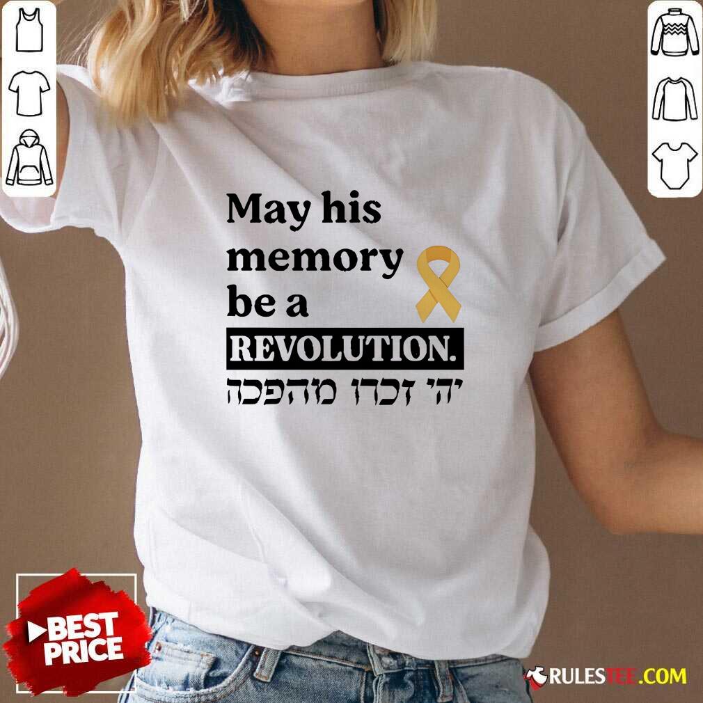 Official May His Memory Be A Revolution V-Neck