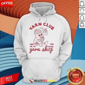 Official The Creabea Yarn Club Meet Me At The Local Yarn Shop Est 2024 Hoodie