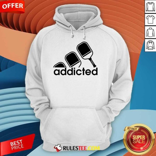 Top Addicted Pickleball Player Hoodie