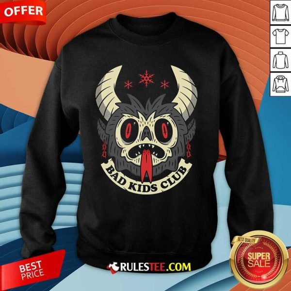 Awesome Bad Kids Krampus Club Sweatshirt