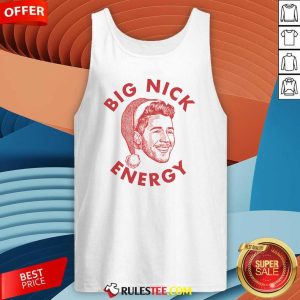 Awesome Big Nick Energy Christmas Tank-Top