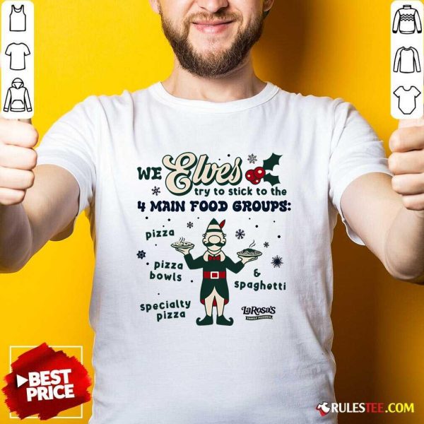 Awesome Larosa's Pizza 4 Main Food Groups T-Shirt