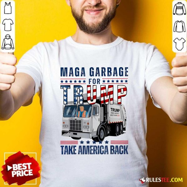 Awesome Proud Maga Garbage Trump Supporter Trump Garbage Truck T-Shirt