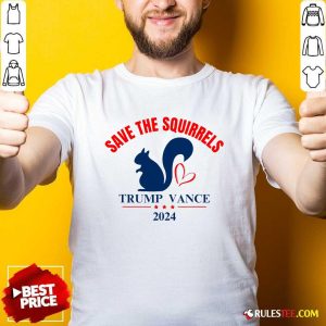 Awesome Trump Vance Save The Squirrels 2024 T-Shirt