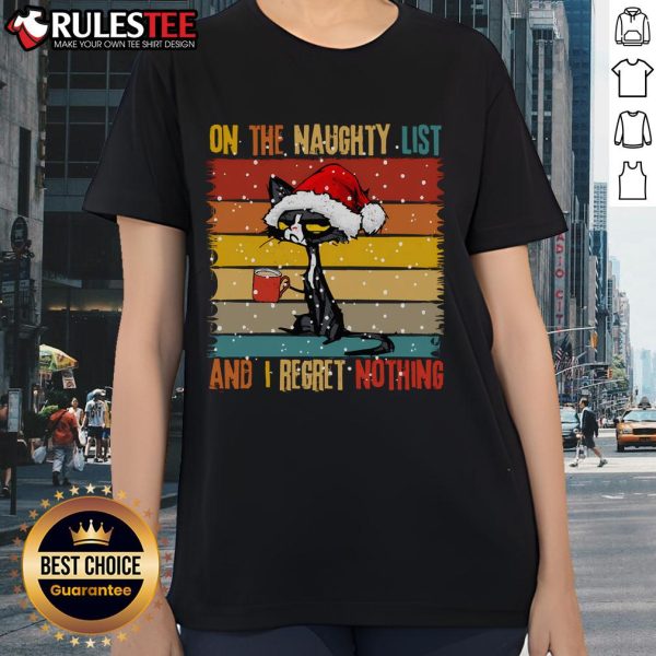 Alt Text: Cute cat wearing a Santa hat on a Christmas tee that says 'Naughty and I Regret Nothing' for ladies.