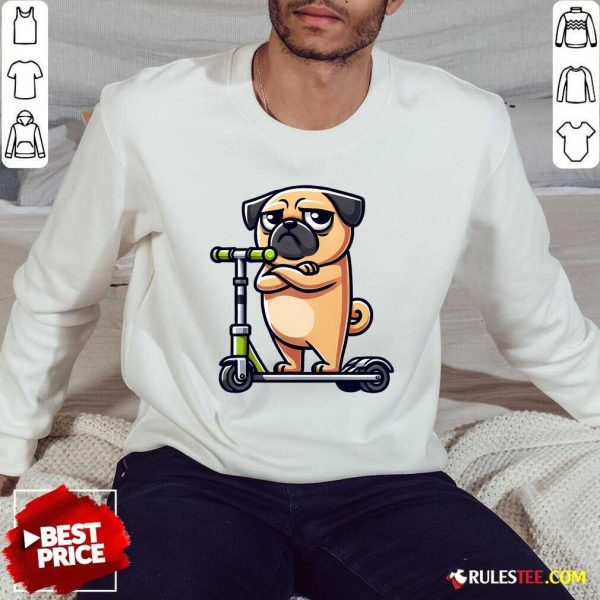 Cute Dog Pug On Scooter Comic Cartoon Sweatshirt