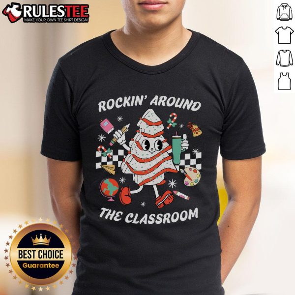 Cute Rockin Around The Classroom Teacher T-Shirt featuring vibrant graphics, perfect for stylish educators.