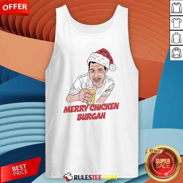 Funny Merry Chicken Burgah Christmas Tank-Top