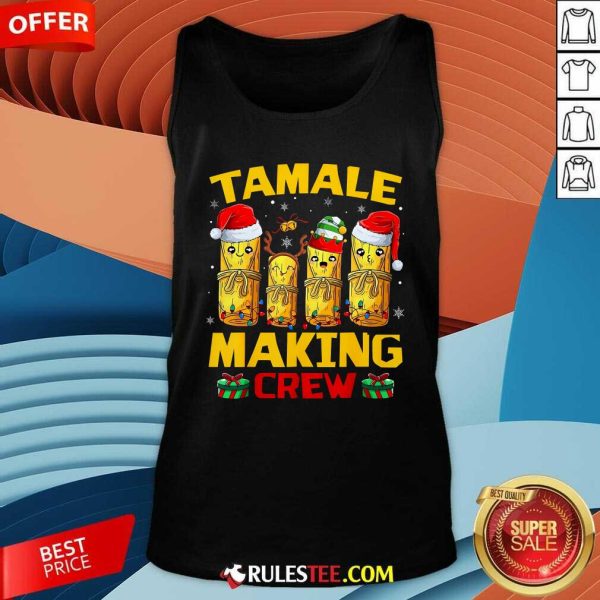 Funny Tamale Making Crew Tamale Season Mexican Christmas Tank-Top