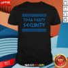 Funny Toga Party Security Ancient Greek Party Costume T-Shirt