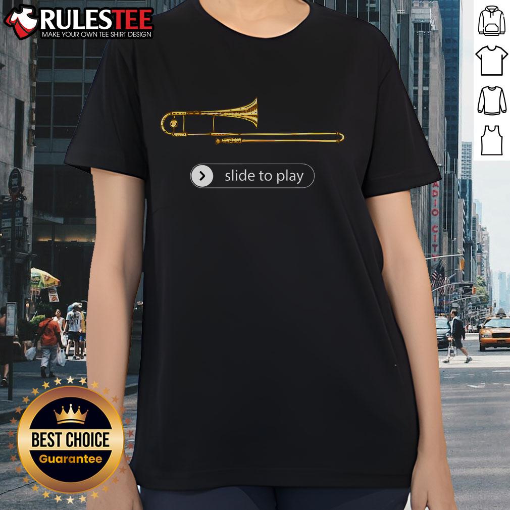 Alt Text: Funny trombone slide to play ladies tee featuring a playful graphic design, perfect for music lovers and humor fans.