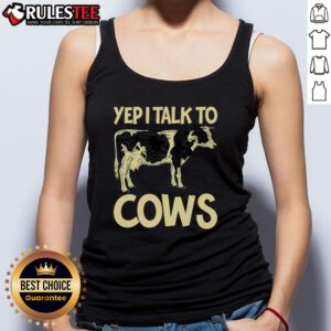 Funny 'Yep, I Talk to Cows' vintage tank top for dairy farmers and cow lovers, perfect for casual wear.