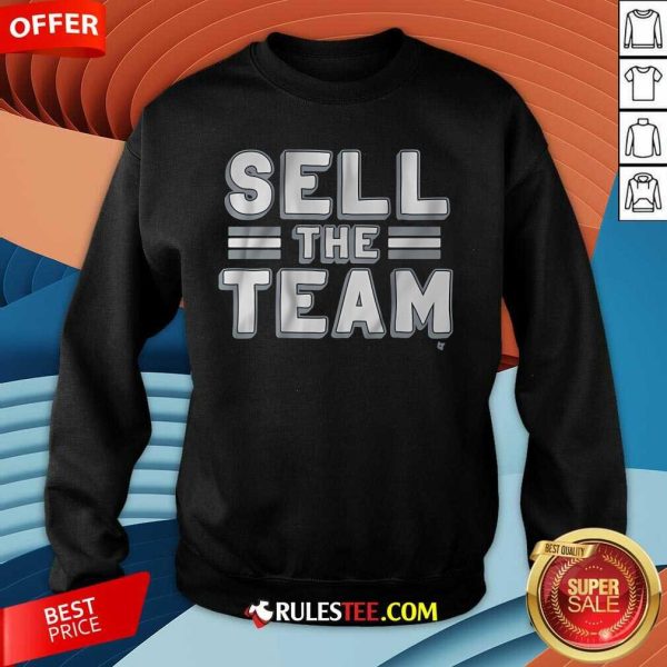 Good Dallas Football Sell The Team Sweatshirt