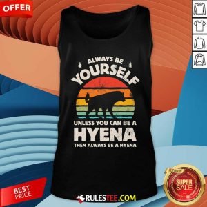 Good Hyena Always Be Yourself Retro Vintage 70s Tank-Top