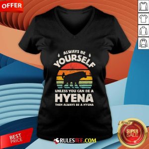 Good Hyena Always Be Yourself Retro Vintage 70s V-Neck