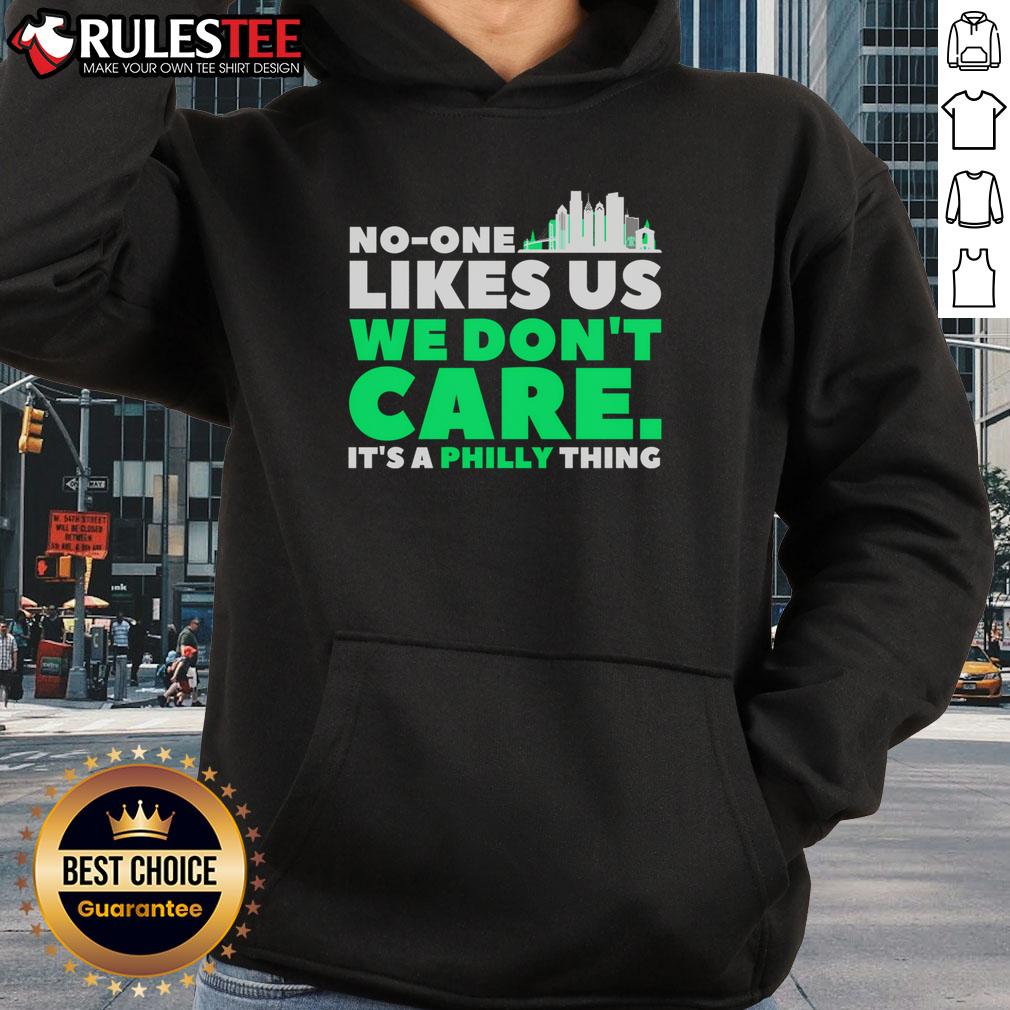 Vintage Philly Bird Gang hoodie featuring 'Good No One Likes Us We Don't Care' slogan, perfect for fans and humor lovers.