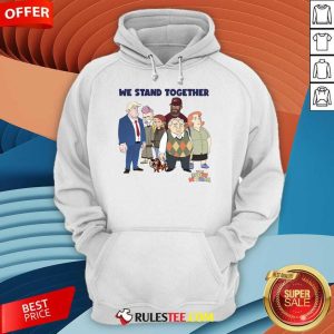 Hot The New Norm We Stand Together Hoodie