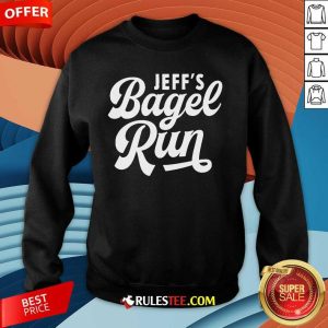 Official Jeff's Bagel Run Sweatshirt