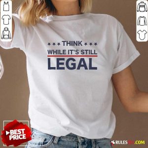 Official Think While It's Still Legal V-Neck