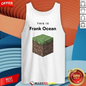 Official This Is Frank Ocean Dippy Tank-Top