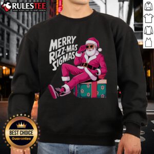 Awesome Merry Rizzmas Sigmas Santa Rizzler Sweatshirt featuring a festive design perfect for holiday celebrations.