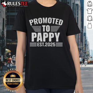 Awesome Promoted to Pappy 2025 Pregnancy Announcement Ladies Tee showcasing a stylish design for expectant fathers.