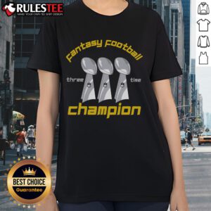 Awesome Three-Time Fantasy Football League Champion Trophy on a ladies tee, celebrating fantasy football success.
