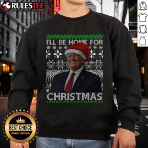 Awesome Vintage Santa Hat Trump 'I'll Be Home for Christmas 2024' Sweatshirt featuring festive holiday design.