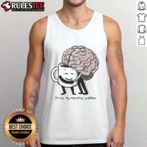 Cozy morning cuddles with a coffee cup, featuring a cute hugging tank top design. Perfect for coffee lovers!