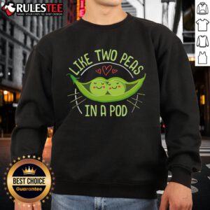 Cute pea pod sweatshirt featuring 'two peas in a pod' idiom design, perfect for cozy casual wear.