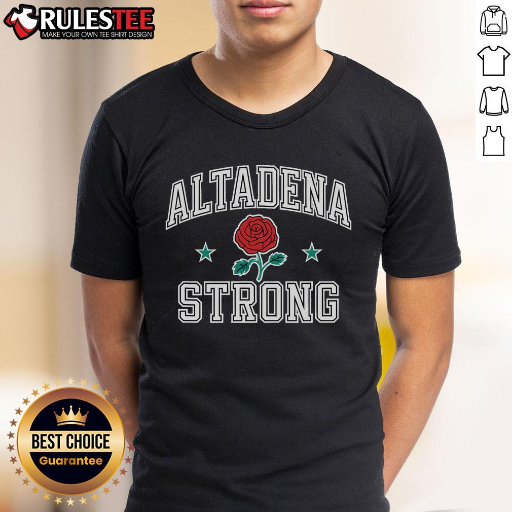 Awesome Altadena California Strong T-Shirt featuring bold graphics and a stylish design for proud Altadena residents.