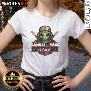 Awesome Flannel Tribe Podcast Skeleton Ladies Tee