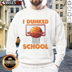 Awesome I Dunked 100 Days of School Basketball Sweatshirt featuring a vibrant design perfect for young athletes.