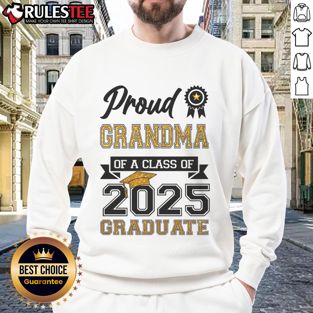 Awesome Proud Grandma of a Class of 2025 Graduate sweatshirt featuring a stylish design and vibrant colors.