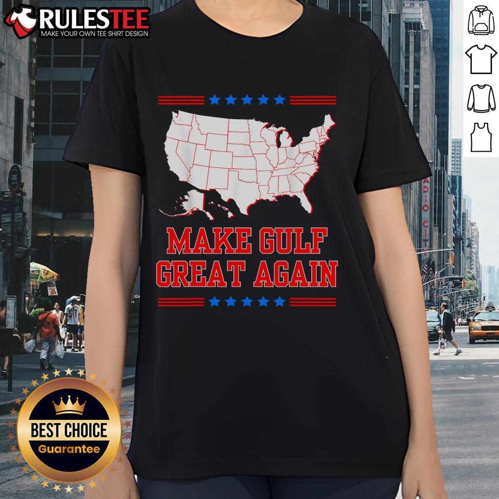 Awesome Welcome to America 'Make Gulf Great Again' ladies tee featuring vibrant graphics and a stylish design.