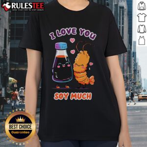 Pretty I Love You So Much Ladies Tee featuring a stylish design for women's casual wear. Perfect gift idea!