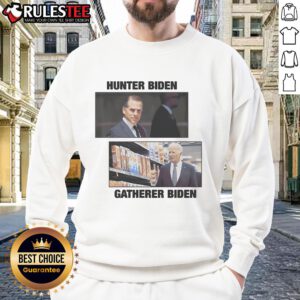 Stylish Top Hunter Biden Gatherer Biden sweatshirt featuring a bold design, perfect for fans of political apparel.